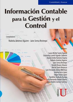 Libro Información contable para la gestión y el control, Rubiela jiménez,  ISBN 9789587629699. Comprar en Buscalibre