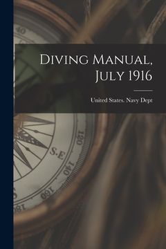 portada Diving Manual, July 1916 (en Inglés)
