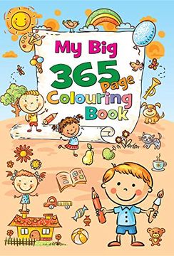 portada My big 365 Page Colouring Book: 1 (365 Colouring Book) (en Inglés)