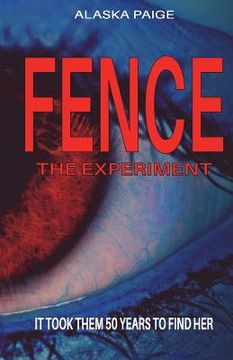 portada FENCE - the Experiment (en Inglés)