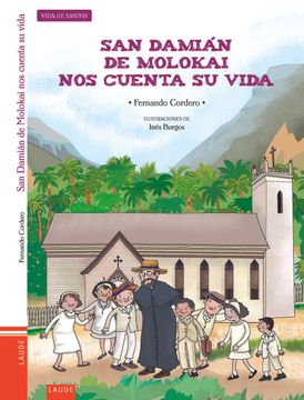 portada San Damián de Molokai nos Cuenta su Vida (Laude)