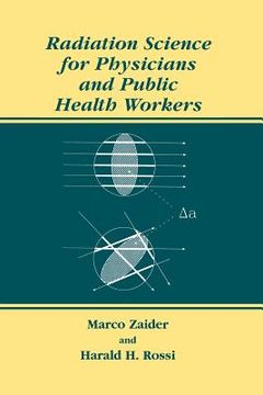 portada Radiation Science for Physicians and Public Health Workers (en Inglés)