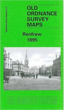 portada Renfrew 1895: Renfrewshire Sheet 8. 11 (Old Ordnance Survey Maps of Renfrewshire) (en Inglés)