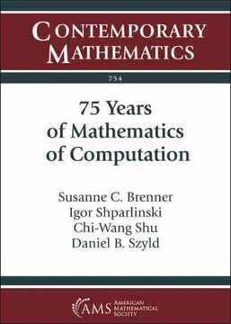 portada 75 Years of Mathematics of Computation (Contemporary Mathematics) (en Inglés)