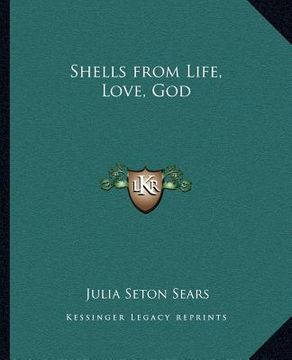 portada shells from life, love, god (in English)