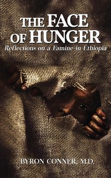 portada The Face of Hunger: Reflections on a Famine in Ethiopia (en Inglés)