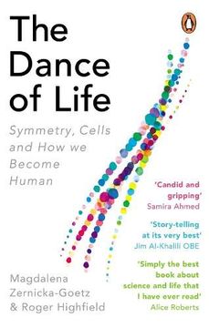 portada The Dance of Life: Symmetry, Cells and how we Become Human (in English)
