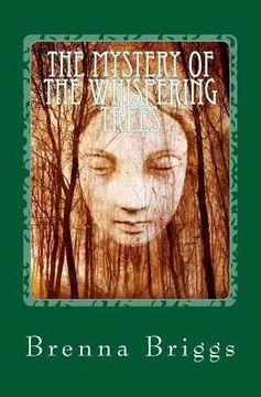 portada The Mystery of the Whispering Trees (en Inglés)
