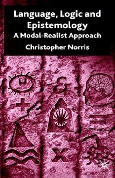 portada language, logic and epistemology: a modal-realist approach (en Inglés)