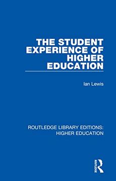 portada The Student Experience of Higher Education (Routledge Library Editions: Higher Education) 