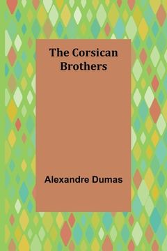 portada The Corsican Brothers (en Inglés)
