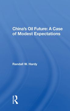 portada China's oil Future: A Case of Modest Expectations (in English)