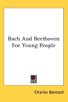 portada bach and beethoven for young people (en Inglés)