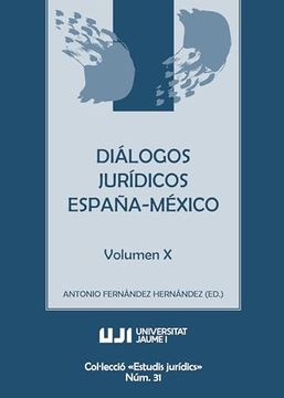 portada Diálogos Jurídicos España-México Volumen x