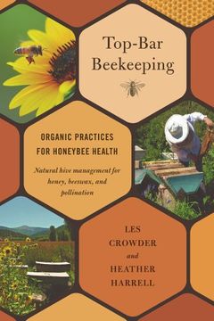 portada Top-Bar Beekeeping: Organic Practices for Honeybee Health (en Inglés)
