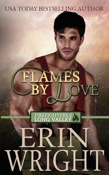 portada Flames of Love: A Friends-with-Benefits Fireman Romance (en Inglés)