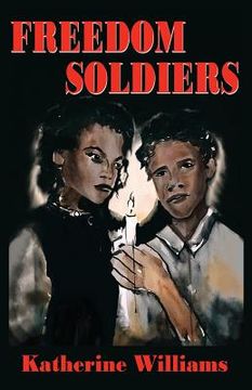portada Freedom Soldiers (en Inglés)