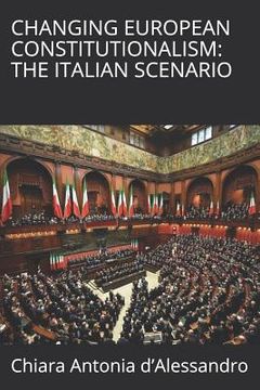 portada Changing European Constitutionalism: The Italian Scenario (en Inglés)