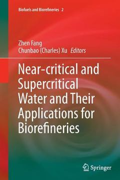 portada Near-Critical and Supercritical Water and Their Applications for Biorefineries (en Inglés)
