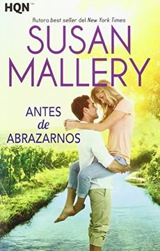 Antes de abrazarnos