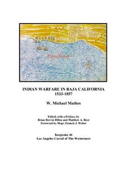 portada Indian Warfare in Baja California 1533-1857 (en Inglés)