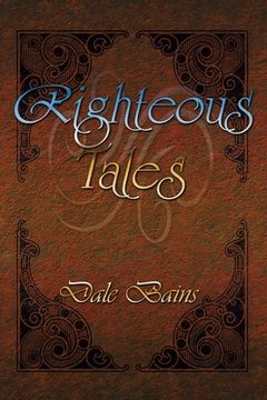 portada Righteous Tales (en Inglés)