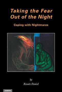 Taking the Fear out of the Night: Coping With Nightmares (en Inglés)