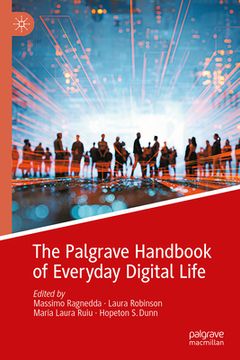 portada The Palgrave Handbook of Everyday Digital Life (en Inglés)