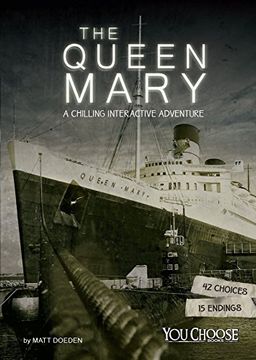portada The Queen Mary: A Chilling Interactive Adventure (You Choose: Haunted Places)