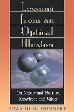 portada lessons from an optical illusion: on nature and nurture, knowledge and values (en Inglés)