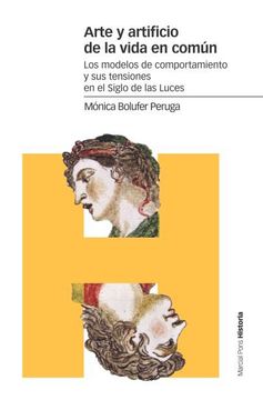 portada Arte y Artificio de la Vida en Común (in Spanish)