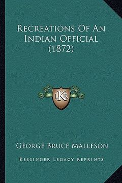 portada recreations of an indian official (1872) (en Inglés)