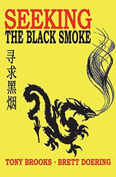 portada Seeking the Black Smoke (en Inglés)