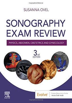portada Sonography Exam Review: Physics, Abdomen, Obstetrics and Gynecology (en Inglés)