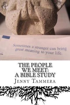 portada The People We Meet: A Bible Study (en Inglés)