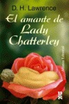portada el amante de lady chatterley/ lady chatterley´s lover