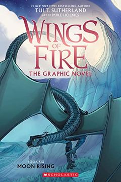 portada Moon Rising: A Graphic Novel (Wings of Fire Graphic Novel #6) (Wings of Fire Graphix) (en Inglés)