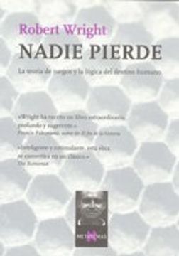 portada Nadie Pierde: La Teoría de Juegos y la Lógica del Destino Humano (in Spanish)