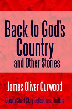 portada Back to God's Country and Other Stories 
