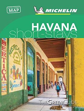 portada Michelin Green Guide Short Stays Havana: Travel Guide 
