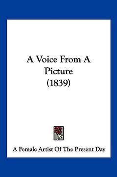 portada a voice from a picture (1839) (en Inglés)