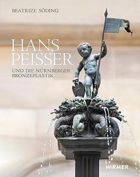 portada Hans Peisser und die N? Rnberger Bronzeplastik (in German)