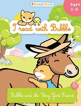 portada Bubble and the Very Good Friend: I read with Bubble (in English)