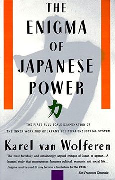 portada The Enigma of Japanese Power: People and Politics in a Stateless Nation (en Inglés)