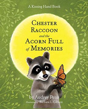 portada Chester Raccoon and the Acorn Full of Memories (en Inglés)