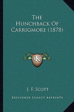 portada the hunchback of carrigmore (1878) (en Inglés)
