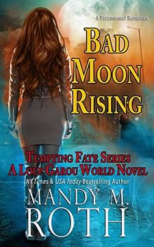 portada Bad Moon Rising: A Loup Garou World Novel (in English)