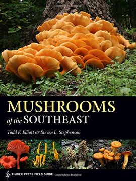 portada Mushrooms of the Southeast (Timber Press Field Guide) (in English)