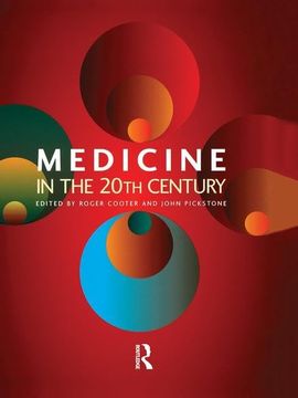 portada Medicine in the Twentieth Century (en Inglés)