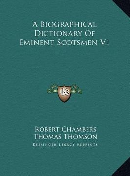 portada a biographical dictionary of eminent scotsmen v1 (en Inglés)